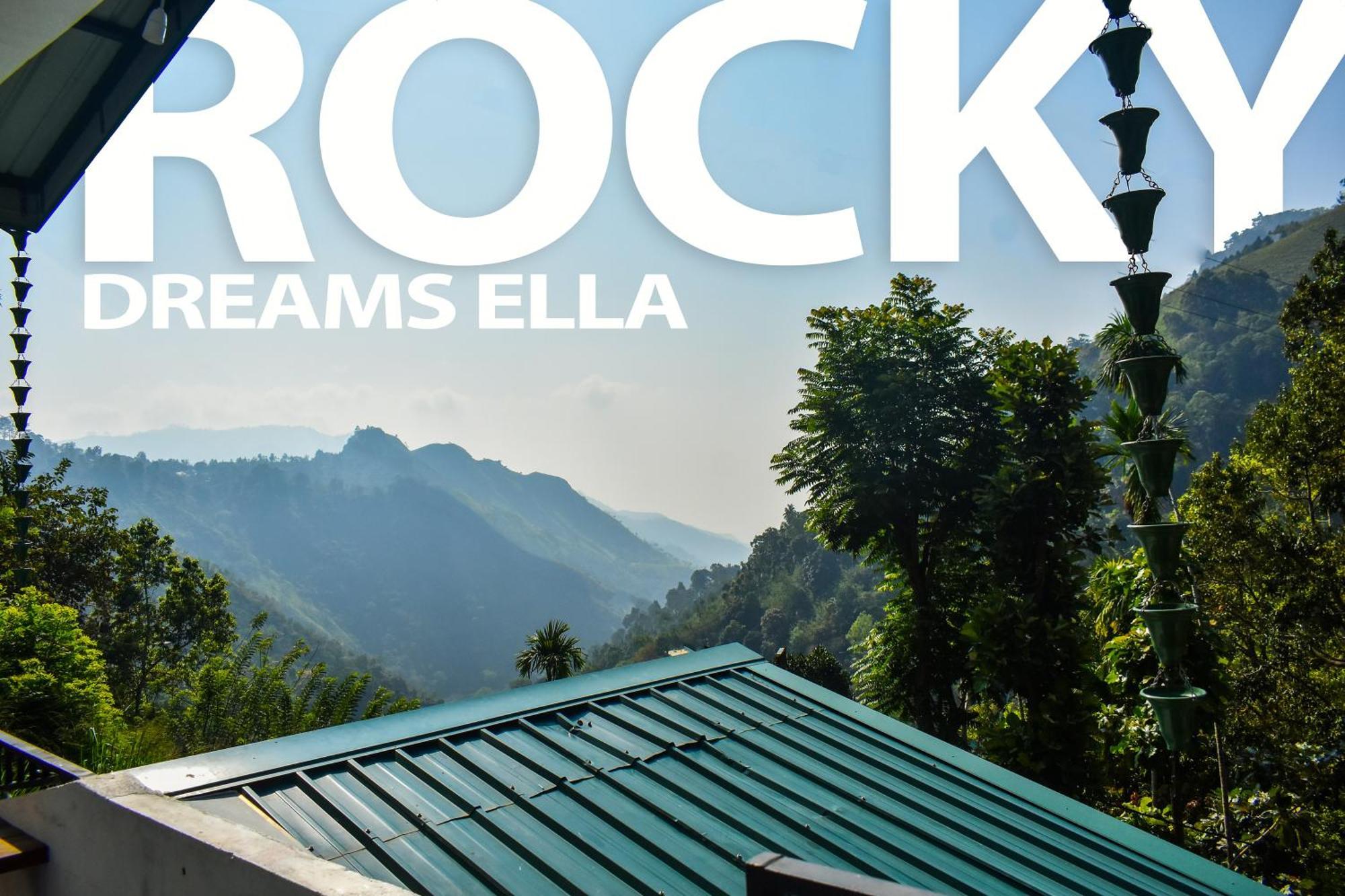 Rocky Dreams Ella Hotell Exteriör bild