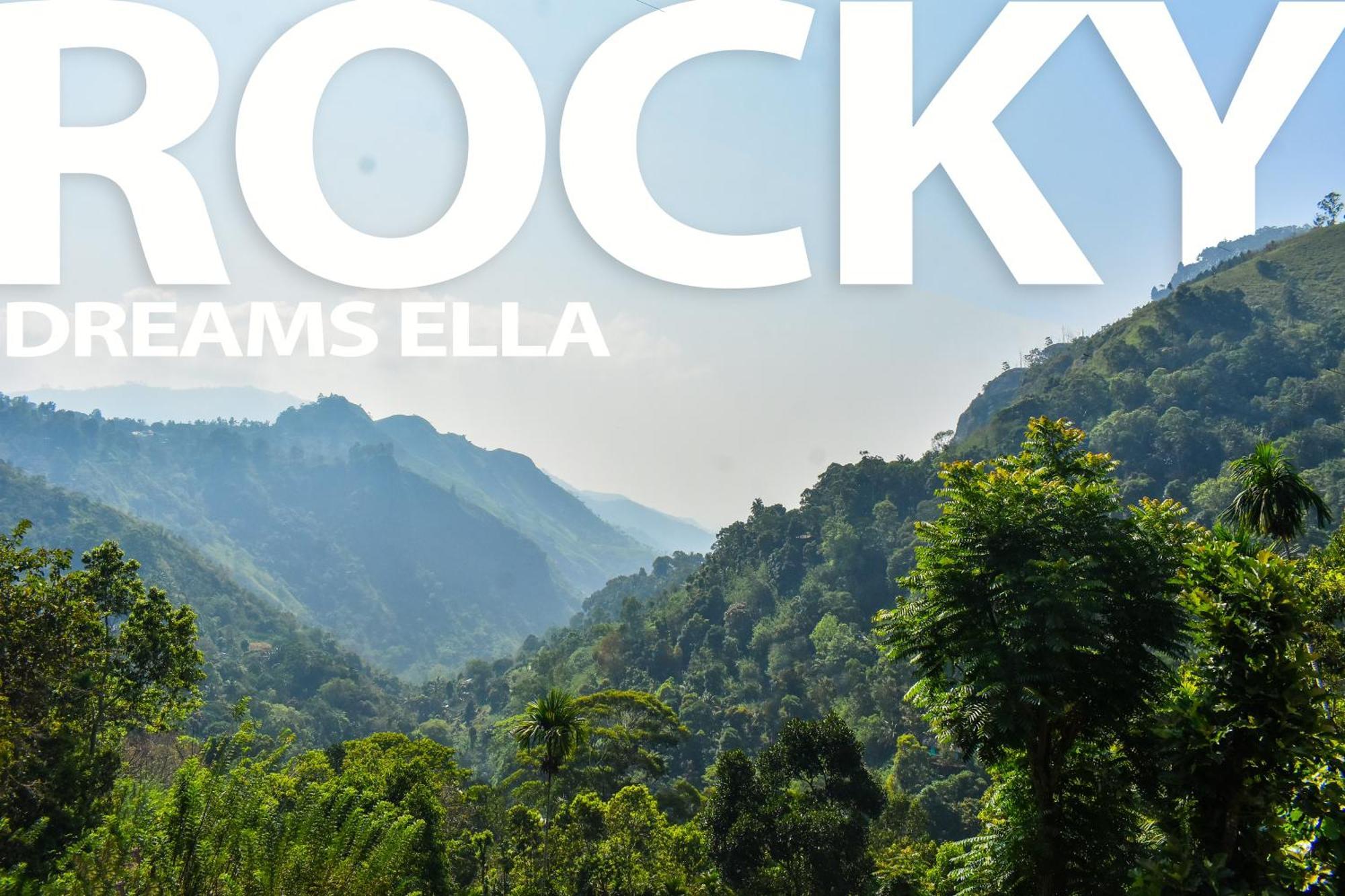 Rocky Dreams Ella Hotell Exteriör bild